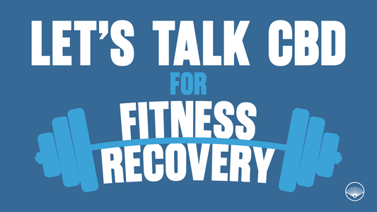 CBD for Fitness & Recovery: What the Research Actually Shows