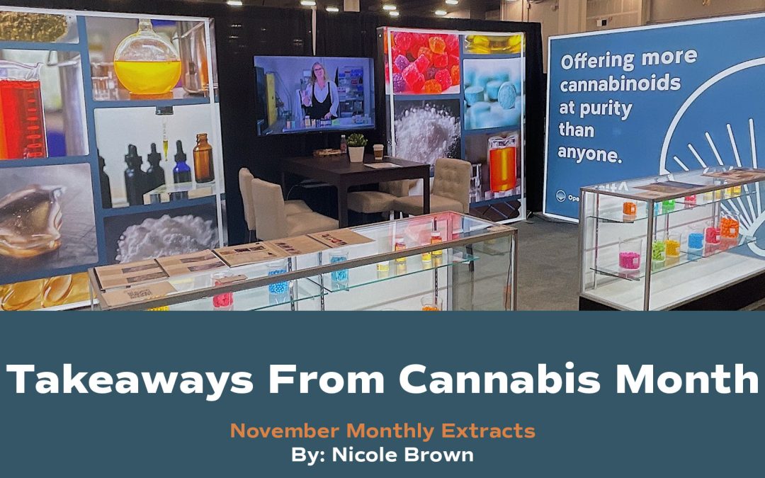 Takeaways From Cannabis Month